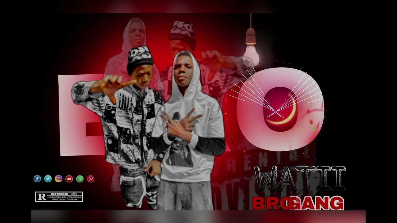 BRO GANG_-_WATII(CLIP) OFFICIEL