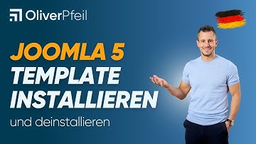 Joomla 5: Template installieren und deinstallieren 🇩🇪
