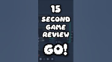15 Second Game Review (Upload Labs)