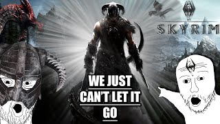 There Will NEVER Be Another Game Like Skyrim