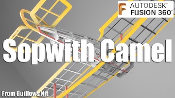 3D Model Assembly of Sopwith Camel Using Autodesk Fusion 360 (Speed 4x)