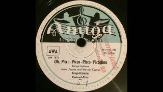Cornel Trio - Oh Picco Picco Picco Piccolino