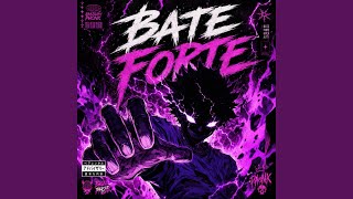 Bate Forte