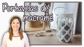 PORTAVELAS de CRISTAL con MACRAMÉ 👣 Paso a Paso ♻️ Recicla con estilo ✨DIY 🦸‍♀️