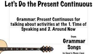 Let's Do the Present Continuous