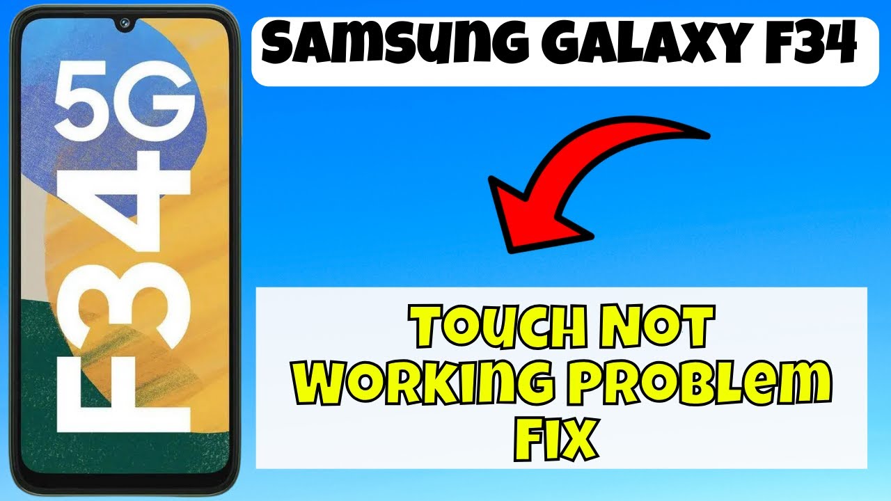 Touch Not Working Problem Fix Samsung Galaxy F34 || How to solve touch ...