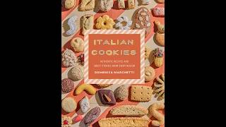 The Italian Radio Hour - Italian Cookies & Culinary Traditions with Domenica Marchetti