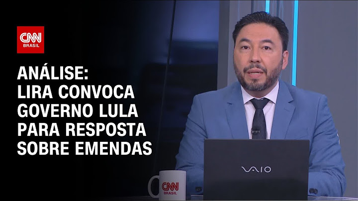 Análise: Lira convoca governo Lula para resposta sobre emendas | WW