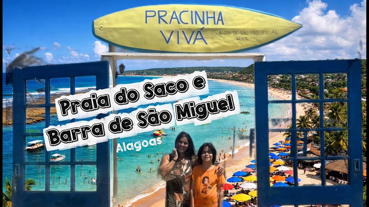 VLOG-  PRAIA DO SACO E PRAIA DA BARRA DE SÃO MIGUEL - ALAGOAS