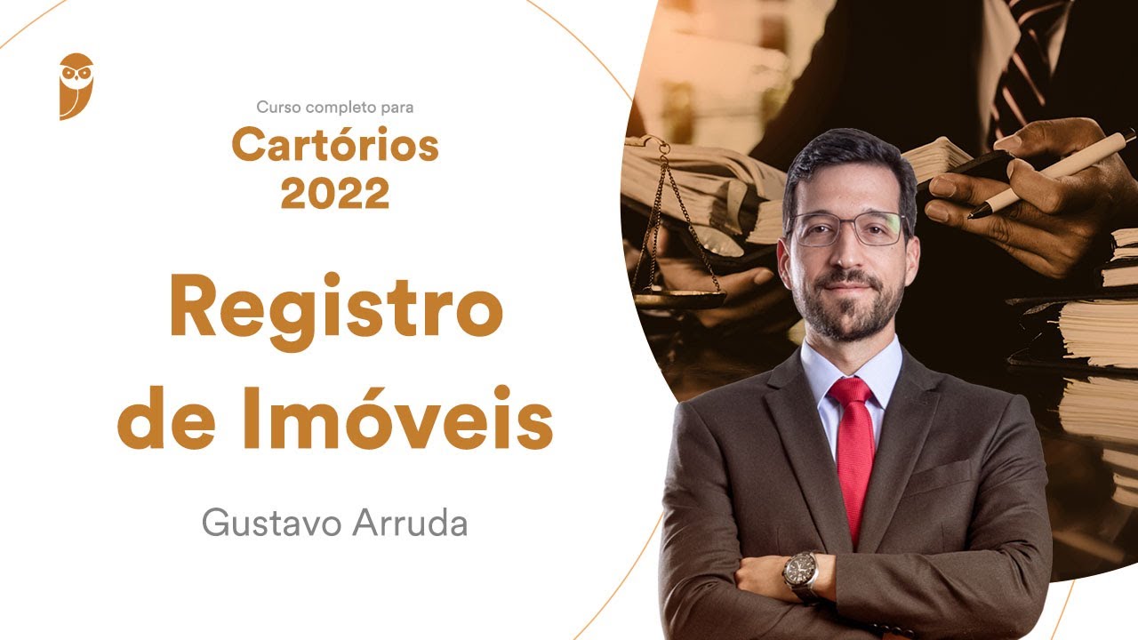 Curso Completo para Cartórios 2022 - Registro de Imóveis