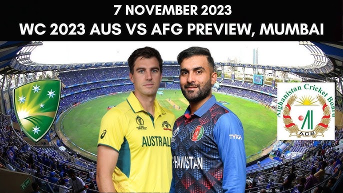 ICC World Cup 2023: Australia vs Afghanistan Preview - 7 November 2023 | AUS vs AFG - YouTube