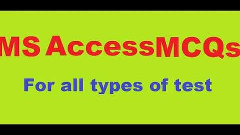 Ms access mcq questions and answers ||  MS Access mcq  (smart mcqs part 7)