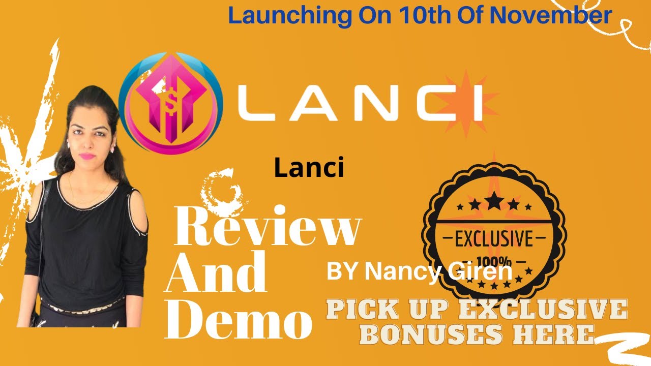 Lanci App Review🚀🚀 and Demo do Not Miss Out On Stunning Bonuses🤑