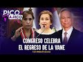 Congreso celebra el regreso de la vane  pico a pico con mabel cceres