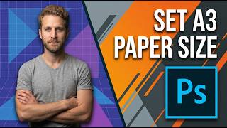 How To Set A3 Paper Size In Photoshop (Easy Guide)