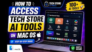 How To Access Tech Store Ai Tools On Macstep-By-Step Guide