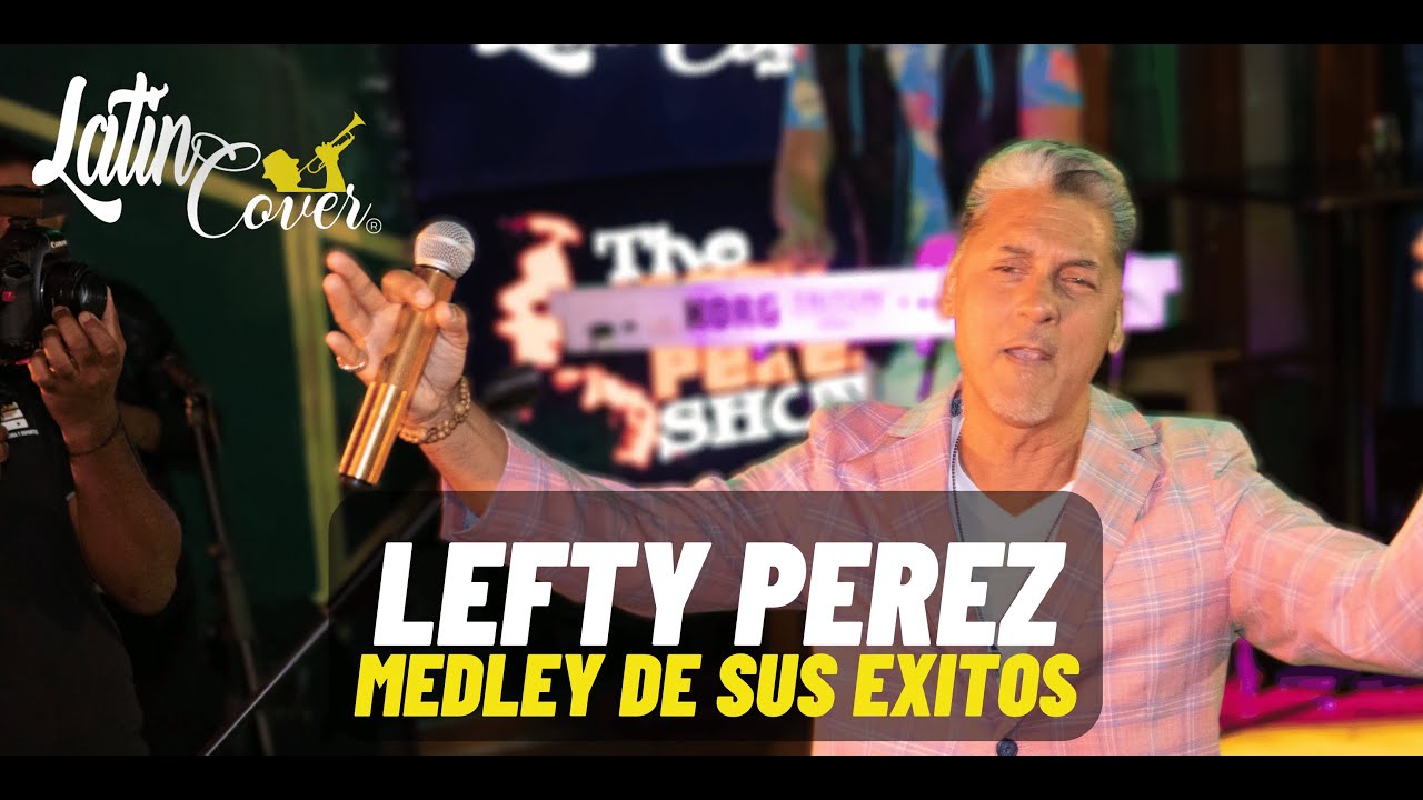 YouTubeでLatin Cover Medley: Lefty Perez (Panamá) 2022を視聴