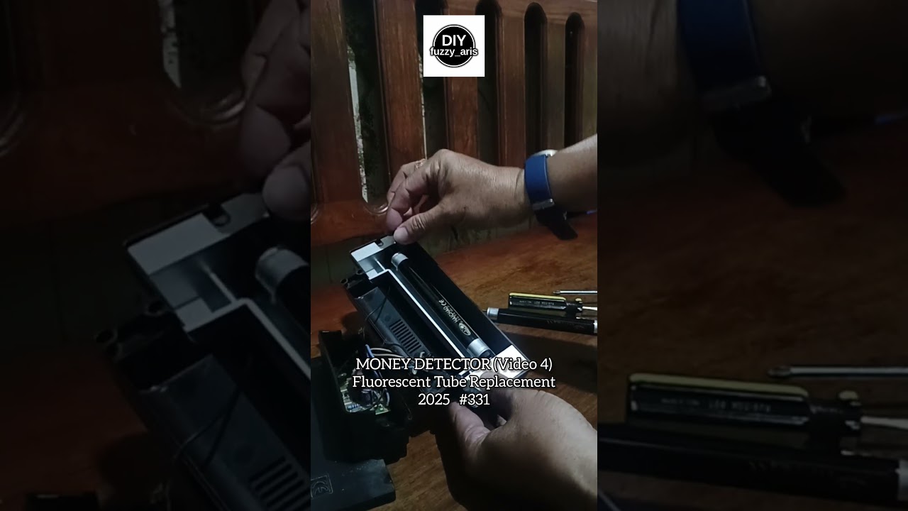 Money Detector Fluorescent Tube Replacement Video 4 