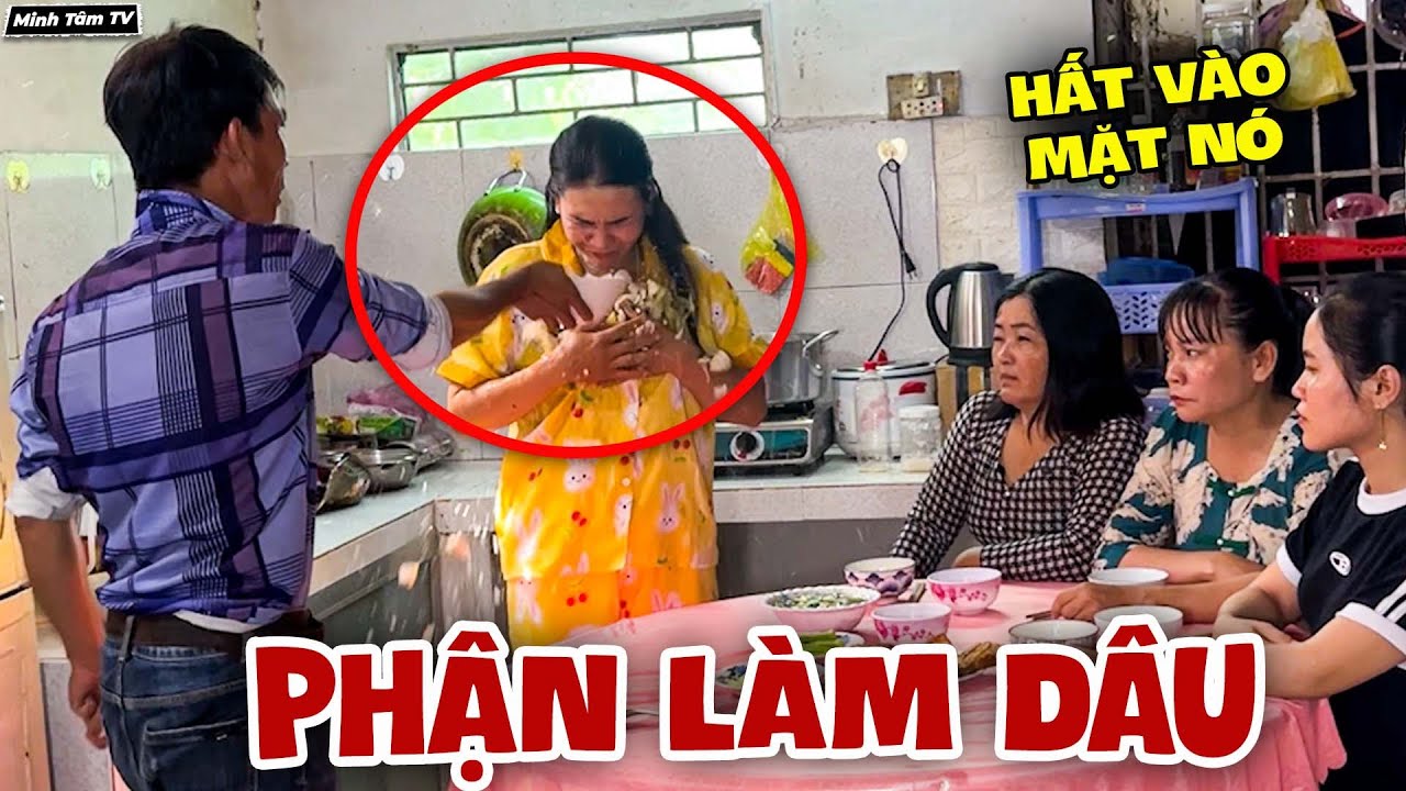 Em Chồng Đổ Oan, Nàng Dâu Bị Chồng Hất Thẳng Tô Canh Nóng Vào Mặt - Minh Tâm TV