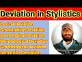 Deviation in Stylistics #deviation in stylistics | Deviation #deviation in literature