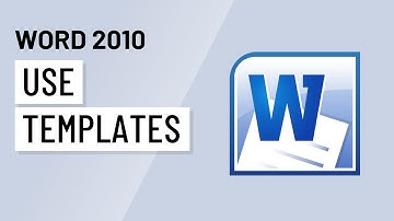 Word 2010: Using Templates