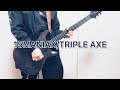 15MANIAX/TRIPLE AXE ギター弾いてみた。(Guitar cover)
