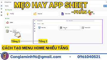[Appsheet-11] Cách tạo Menu Home nhiều tầng (phiên bản 1)