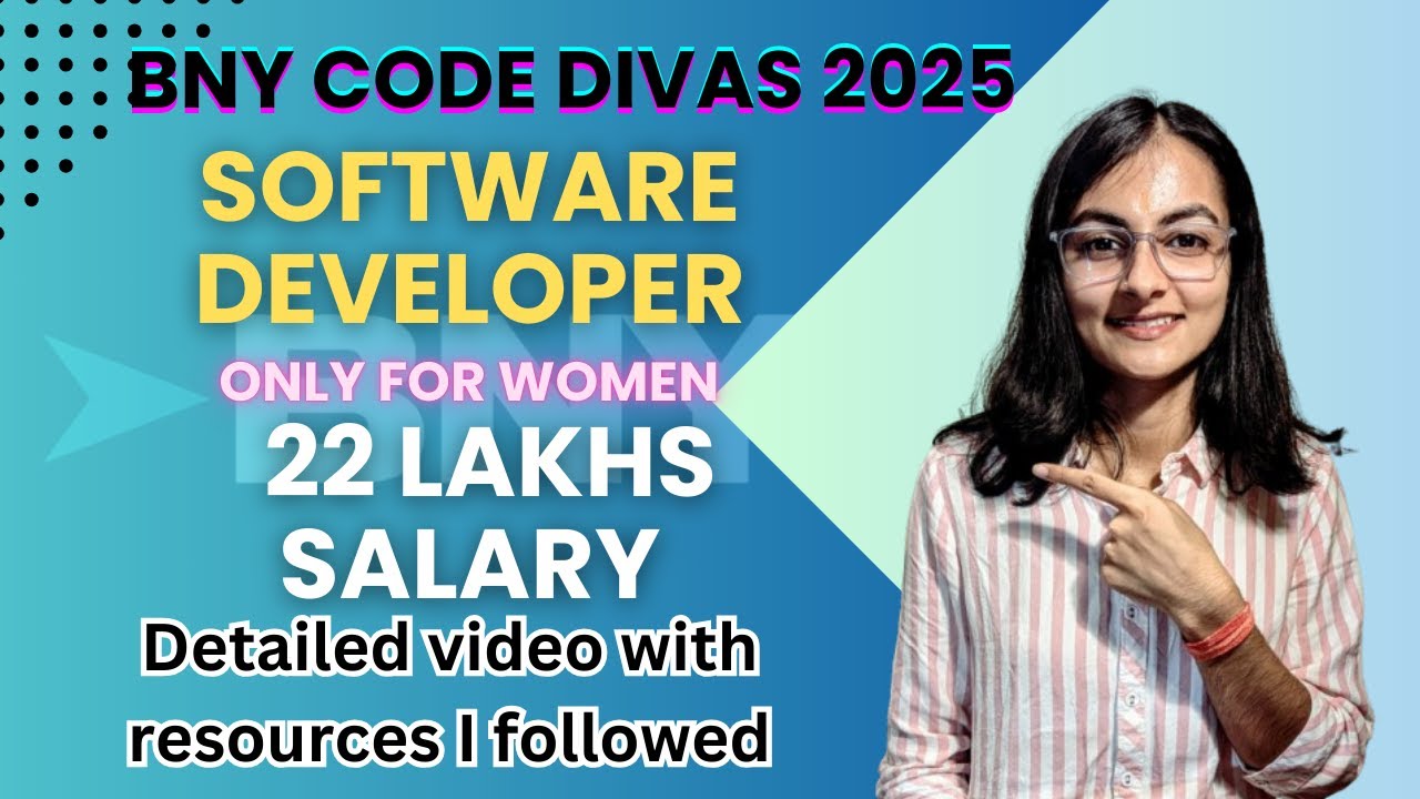 👩🏻‍💻 BNY Code Divas Diversity Hiring | 🤑22 Lakhs salary | Cracked ...
