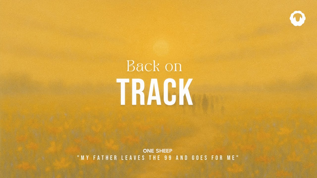 Back On Track - Instrumental Soaking Worship
