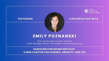 From Sciendo, Ubiquity, and UPL to Paradigm: Unpacking the Vision Behind the Merger