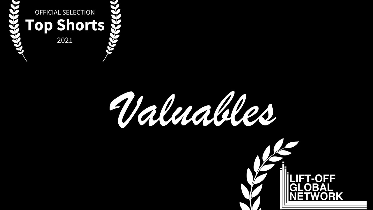 Valuables (Short Film)