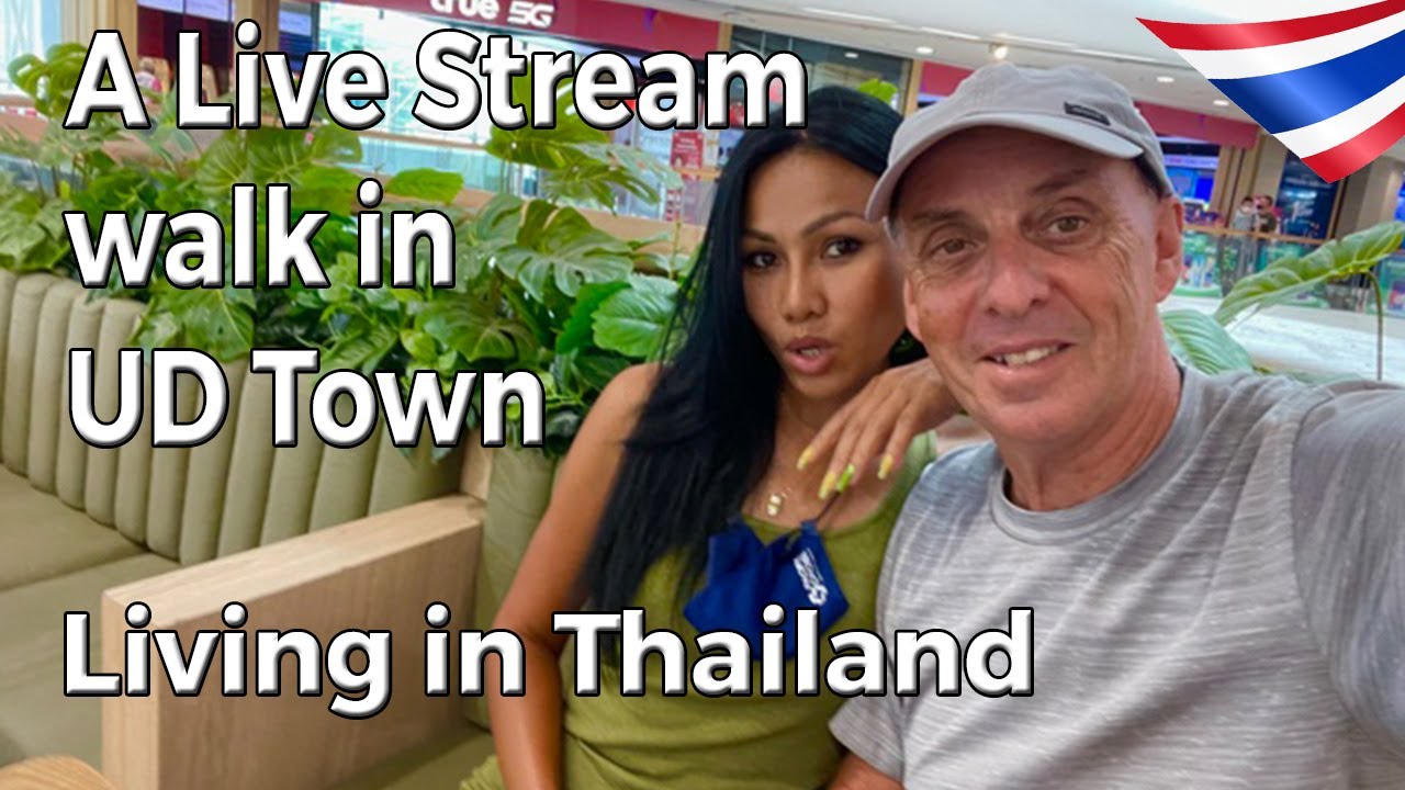 Live stream in Udon Thani Living in Thailand YouTube