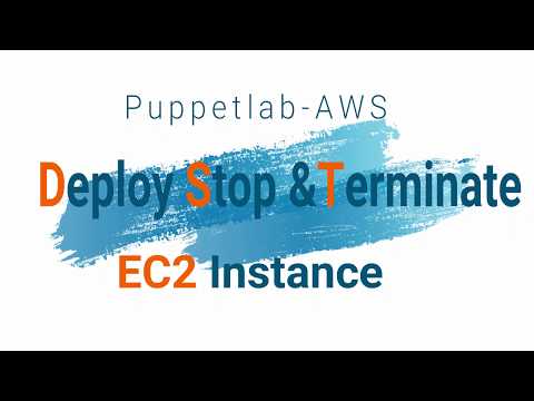 12.3 PuppetLab AWS, Create and Stop EC2 instance