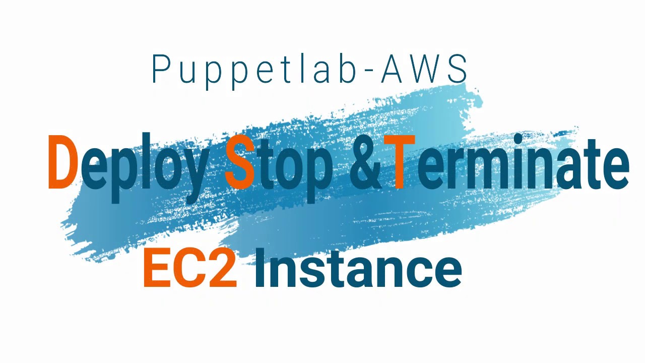 12.3 PuppetLab AWS, Create and Stop EC2 instance