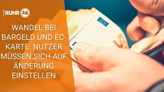 Wandel bei Bargeld und EC-Karte: Nutzer müssen sich auf Änderung einstellen thumbnail