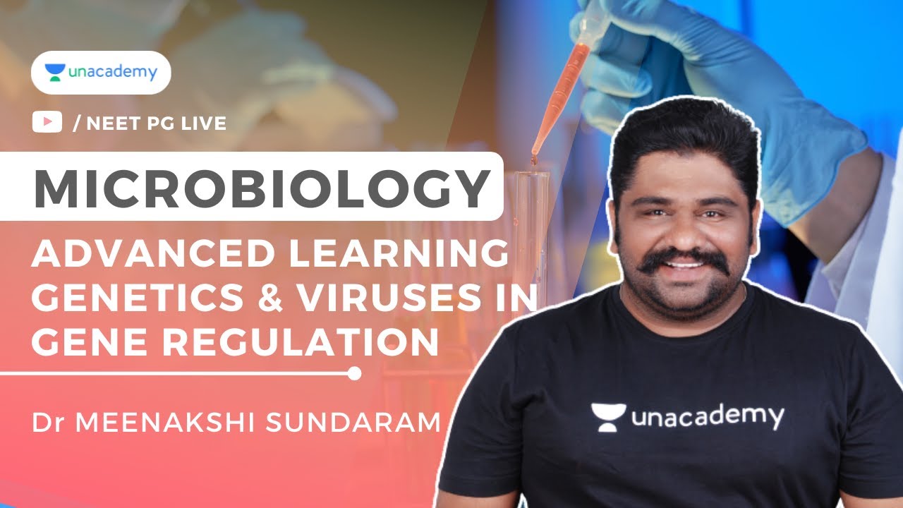 Advanced Learning Genetics & Viruses in Gene Regulation - 1 | microbiology | Dr Meenakshi Sundaram