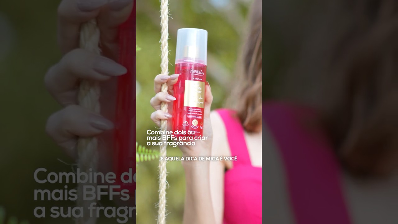 Conheça a Nova linha de Body Splash (Body Friends Forever) ✨
