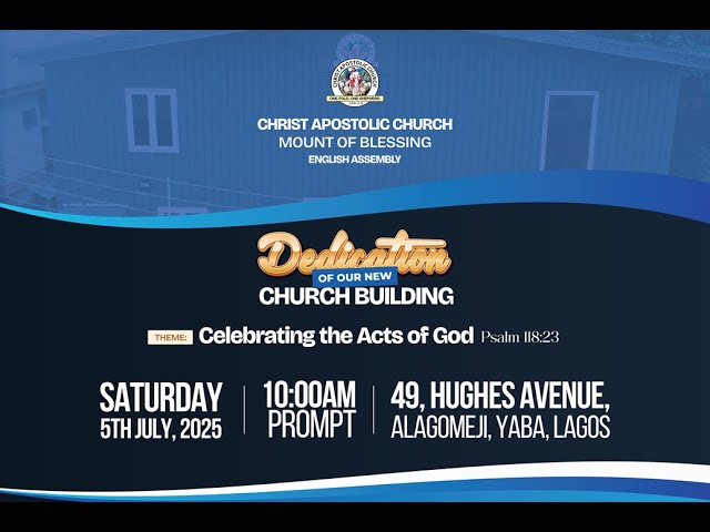 DEDICATION OF OUR NEW CHURCH BUIDING