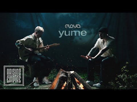 FLOYA - Yume (OFFICIAL VIDEO)