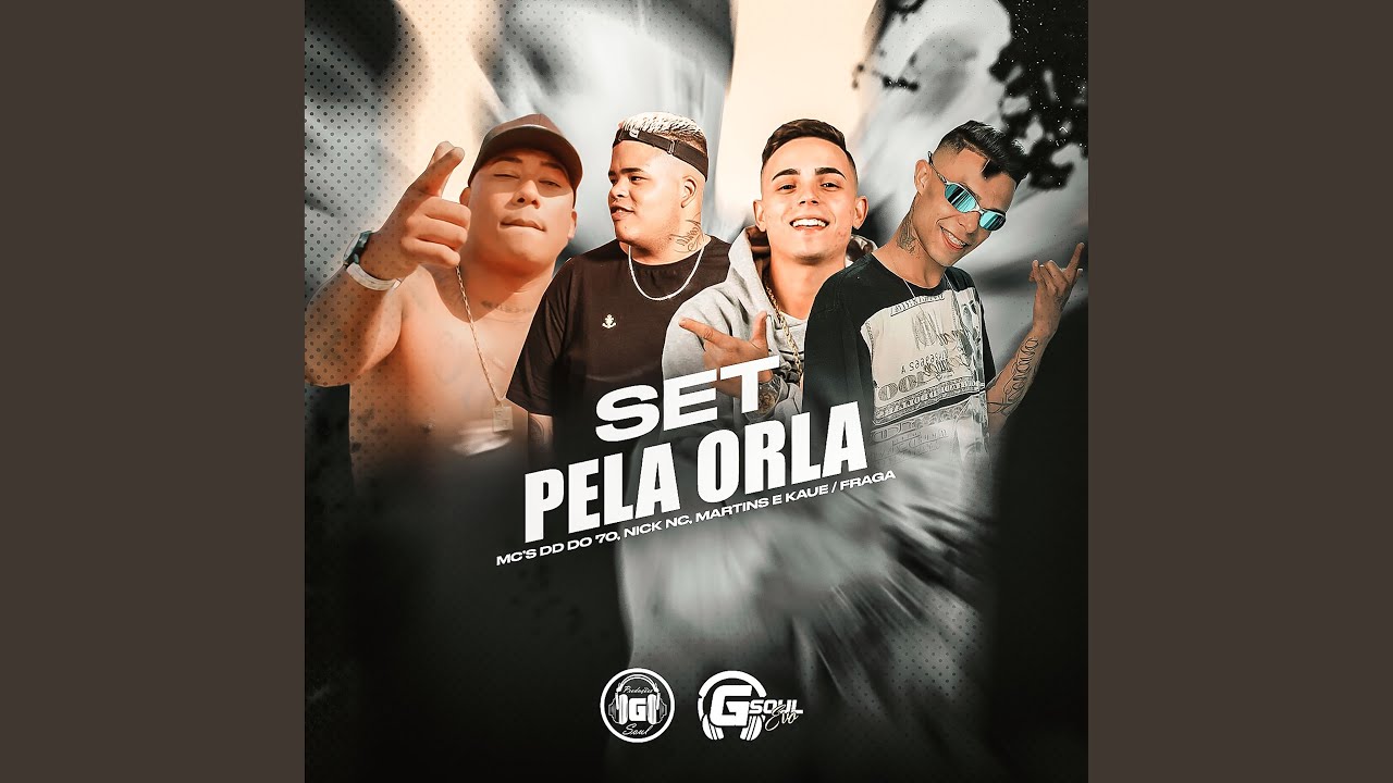 Watch Set - Pela Orla on YouTube