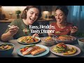 5 Quick Dinners That Taste Amazing and Are Good for You