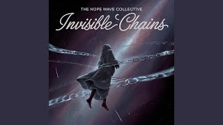 Invisible Chains