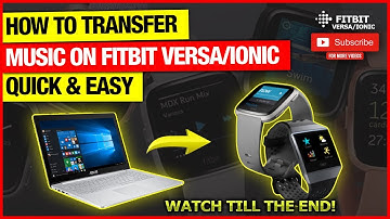 How to Transfer Music on Fitbit Versa 2 & 1