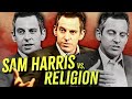 Sam Harris' Sharpest Critique of Religion #2