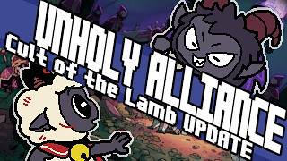 Unholy Alliance UPDATE in Cult of the Lamb