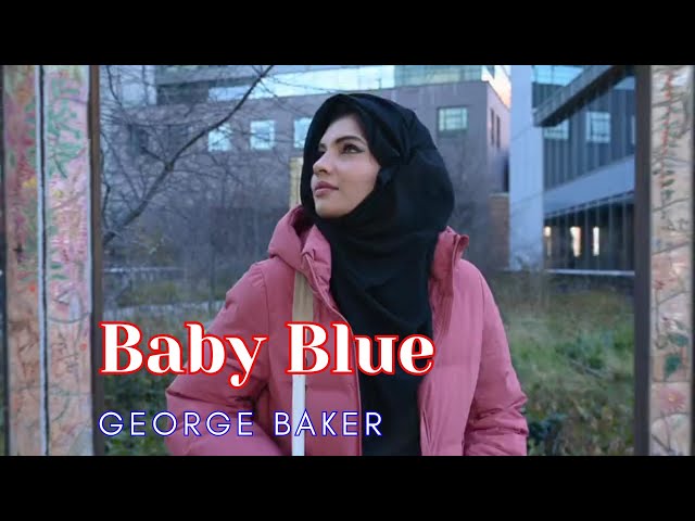 BABY BLUE - GEORGE BAKER || Lagu Nostalgia Barat - dengan lirik dan terjemahan class=