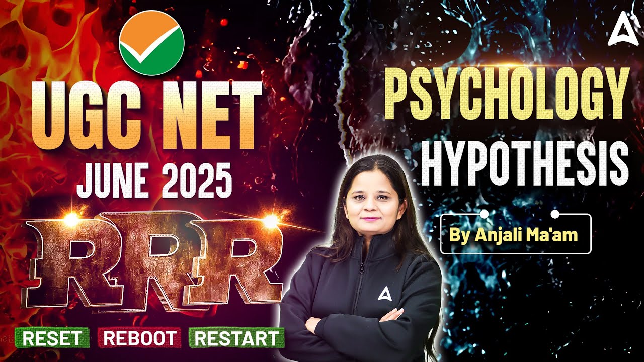 UGC NET June 2025 | UGC NET Psychology Hypothesis RRR Reset Reboot Restart | By Anjali Ma'am