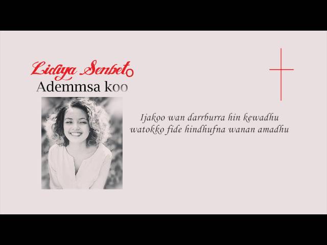 Lidiya Senbeto (Ademmsa koo)