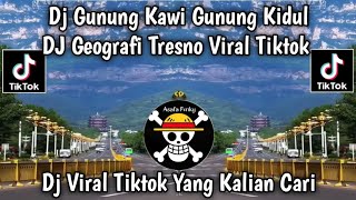 GEOGRAFI TRESNO - GUNUNG KAWI GUNUNG SEMERU / SOUND VIRAL TIKTOK TERBARU 2026 