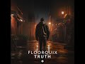 Floorquix  truth  official